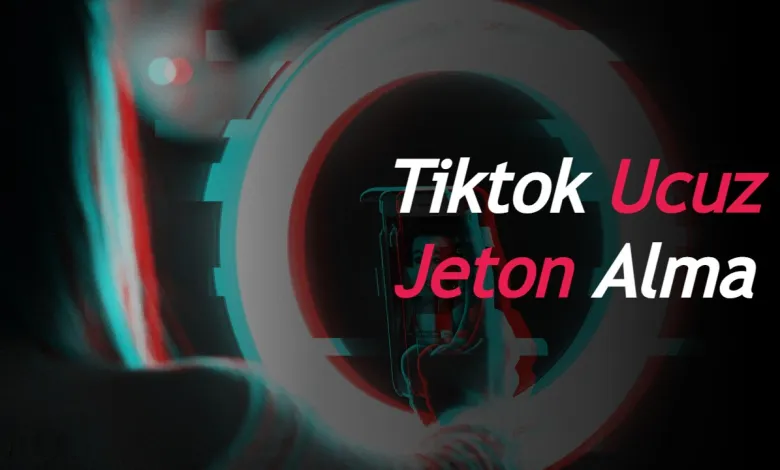 Tiktok Ucuz Jeton Alma Lemi Nas L Yap L R Teknoyardim Net